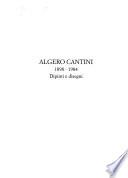 Algero Cantini, 1898-1984