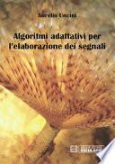 Algoritmi adattivi per l'elaborazione dei segnali
