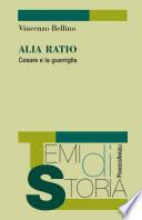 Alia ratio. Cesare e la guerriglia