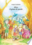 Alice. Il gelato di nuvole