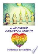 Alimentazione consapevole evolutiva