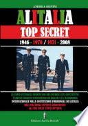 Alitalia top secret. 1946-1970/1971-2008