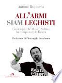All'armi siam leghisti