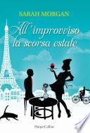 All'improvviso la scorsa estate