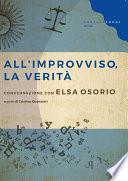 All'improvviso, la verità