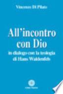 All'incontro con Dio