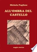 All'ombra del castello