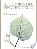 All'ombra del vecchio tiglio