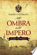 All'ombra dell'impero Il segreto del Mandylion