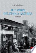 All'ombra dell'isola azzurra