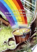 Alla fine dell'arcobaleno. Giovanni Degli Esposti Venturi
