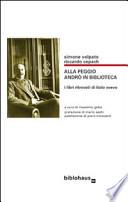 Alla peggio andrò in biblioteca
