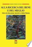 Alla ricerca del bene e del meglio
