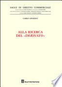 Alla ricerca del «derivato»