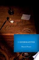 Alla ricerca del tempo perduto. I Guermantes - vol. 3