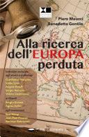 Alla ricerca dell'Europa perduta