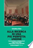 Alla ricerca di una più perfetta Unione. Convenzioni e Costituzioni negli Stati Uniti della prima metà dell'800