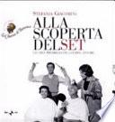 Alla scoperta del set
