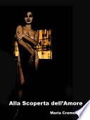 Alla Scoperta dell'Amore