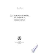 Alla scoperta della terra più conosciuta