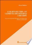 Allargamento dell'Europa a Est e rapporto tra corti costituzionali e corti europee
