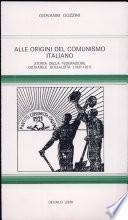 Alle origini del comunismo italiano