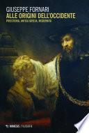 Alle origini dell'Occidente