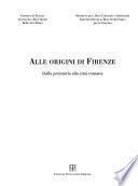 Alle origini di Firenze