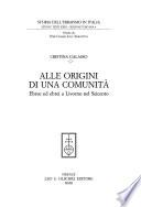 Alle origini di una comunità