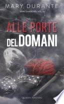 Alle porte del domani