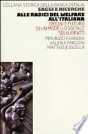 Alle radici del welfare all'italiana