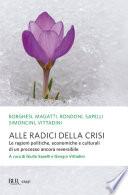 Alle radici della crisi