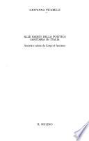 Alle radici della politica sanitaria in Italia