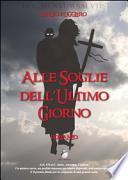 Alle soglie dell'ultimo giorno