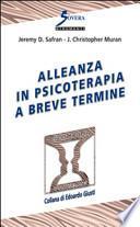 Alleanza in psicoterapia a breve termine