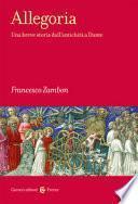 Allegoria. Una breve storia dall'antichità a Dante