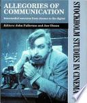 Allegories of Communication
