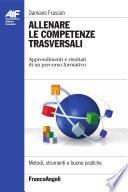 Allenare le competenze trasversali. Apprendimenti e risultati di un percorso formativo