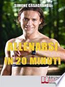 Allenarsi in 20 Minuti
