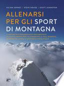 Allenarsi per gli sport di montagna