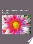 Allenatori Del Cagliari Calcio