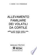 Allevamento familiare dei volatili da cortile
