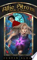 Allie Strom e l'Anello di Salomone