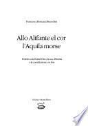 Allo Alifante el cor l'aquila morse