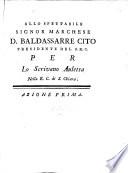 Allo Spettabile Signor Marchese D. Baldassarre Cito, presidente del S.R.C., per lo scrivano Auletta nella R.C. di S. Chiara. Azione prima (seconda).