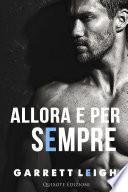 Allora e per sempre