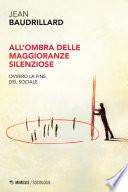 All’ombra delle maggioranze silenziose