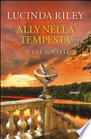 Ally nella tempesta. Le sette sorelle