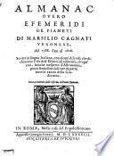 Almanac overo efemeridi de pianeti dal 1588 sino al 1606 (etc.)
