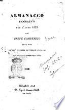 Almanacco biografico per l'anno 1829 cioè Breve compendio della vita de' piu' illustri letterati italiani nati in ciascun giorno dell'anno